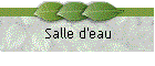 Salle d'eau